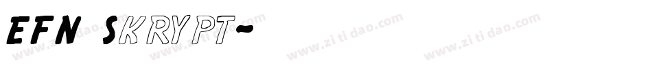 EFN Skrypt字体转换